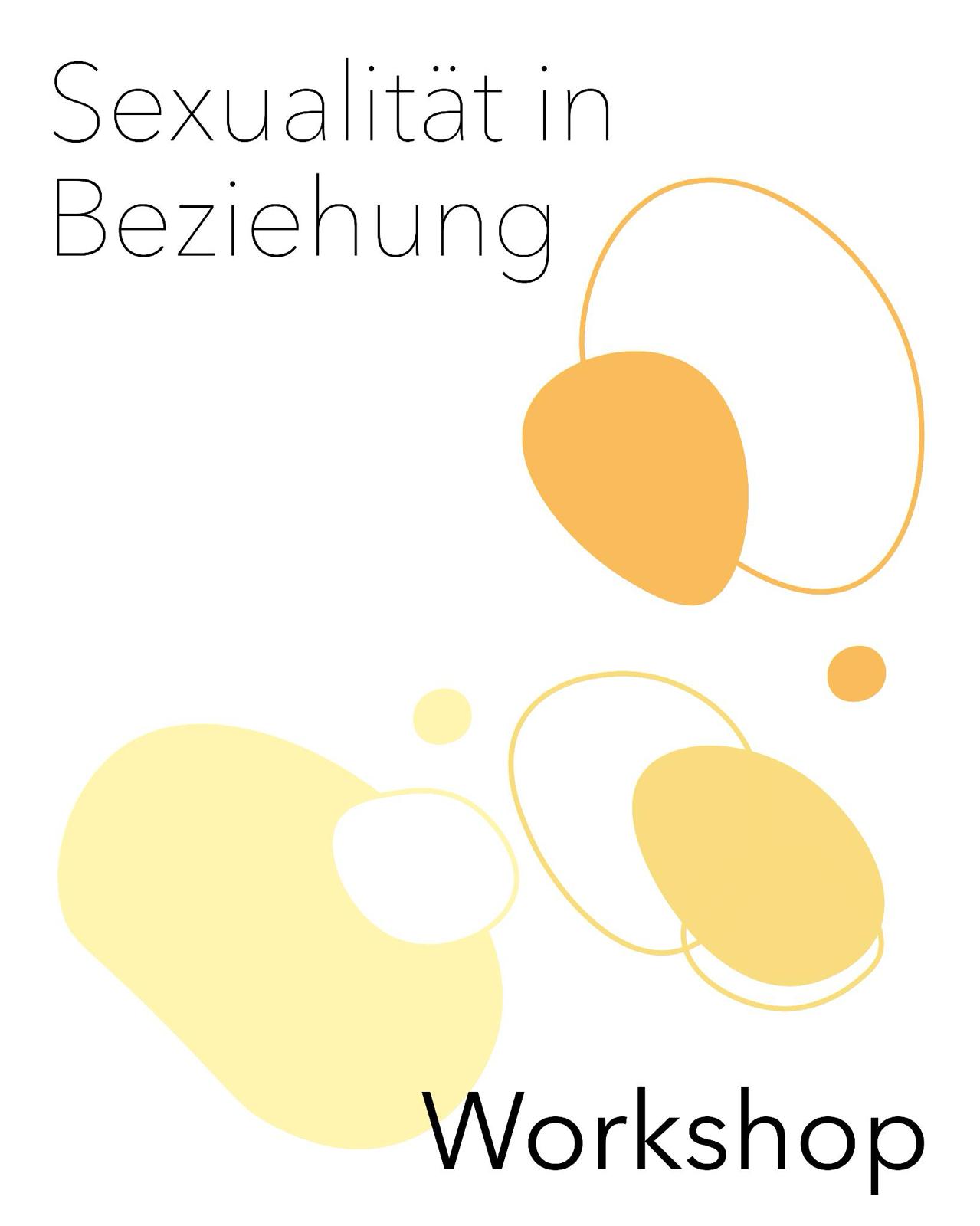 Workshop. Sexualität in Beziehung
